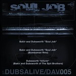 cover: Bakir & Dubsworth|Bombaman - The Soul Job EP