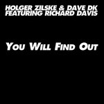 cover: Dave Dk|Richard Davies|Zilske, Holger - You Will Find Out