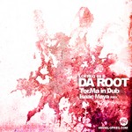 cover: Isaac Maya|Tor Ma In Dub - Da Root