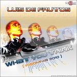 cover: Luis De Frutos - What You Think (Insomnia 2010)