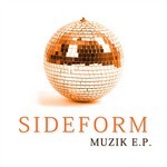 cover: Sideform - Muzik EP