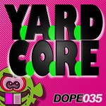 cover: Dopefish - Yardcore