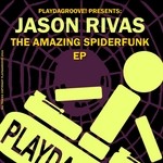 cover: Jason Rivas - The Amazing Spiderfunk EP