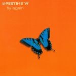 cover: Kristine W. - Fly Again Remixes