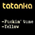 cover: Tatanka - Fuckin' Tune