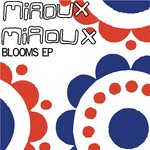 cover: Miaoux Miaoux - Blooms EP