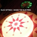 cover: Bass Kittens - Inside The Electron