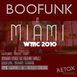 cover: Alexis Hall|Annie Lektro|Boofunk|Joshua Cole|Petula Caesar - Boofunk In Miami: WMC 2010