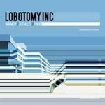 cover: Lobotomy Inc - Warm Up