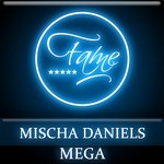 cover: Mischa Daniels - Mega