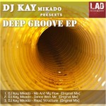 cover: DJ Kay Mikado - Deep Groove