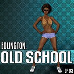 cover: Edlington - OldSchool: Part III