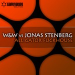 cover: Jonas Stenberg|W&w - Alligator Fuckhouse