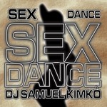 cover: Dj Samuel Kimko - Sex Dance