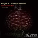 cover: Consoul Trainin|Ketjak|Nega - Playground EP