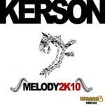 cover: Kerson - Melody 2K10