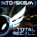 cover: Total Recall - Into The Skism