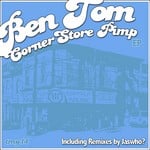 cover: Ben Tom - Corner Store Pimp