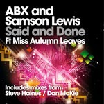 cover: Abx|Miss Autumn Leaves|Samson Lewis - Said & Done