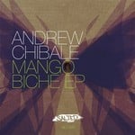 cover: Andrew Chibale - Mango Biche EP