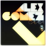 cover: Alex Gomez - Calada