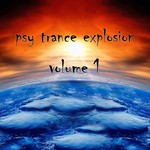 cover: Various - Psy Trance Explosion: Vol 01