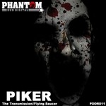 cover: Piker - The Transmission/Flying Saucer