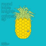 cover: Round Table Knights - Calypso EP