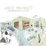 cover: Various - Jazzy Market