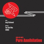 cover: Andy Richmond - Pure Annihilation