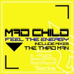 cover: Mad Child - Feel The Energy