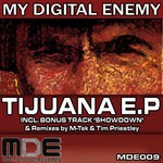 cover: My Digital Enemy - Tijuana