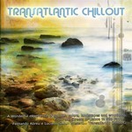 cover: Smiley Pixie|Various - Transatlantic Chill Out (By Smiley Pixie)