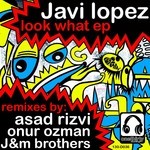 cover: Javi Lopez - Look What EP