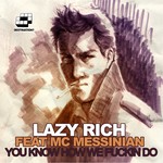 cover: Lazy Rich|Messinian - You Know How We Fucking Do