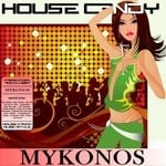 cover: Various - House Candy (Mykonos)