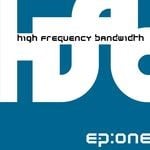 cover: High Frequency Bandwidth - EP:one