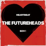 cover: The Futureheads - Heartbeat Song