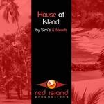 cover: Benjamin Franklin|Charles Cherry|Nebat Drums|Sims & Sam L - House Of Island By Sim's & Friends