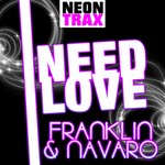 cover: Franklin & Navaro - I Need Love