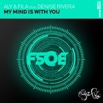 cover: Aly & Fila|Denise Riviera - My Mind Is With You