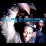 cover: Knots, Kenny|Various - Watch How The People Dancing