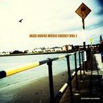 cover: Various - Ibiza House Music Energy Vol 1