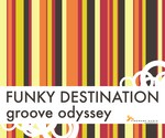 cover: Funky Destination - Groove Odyssey