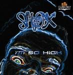 cover: Shox - I'm So High