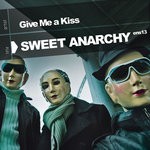 cover: Give Me A Kiss - Sweet Anarchy