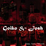 cover: Goiko|Josh - The Aperitif EP