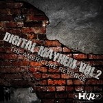 cover: Dj Delirium|Dmw|Forsaken Is Dead|Jimmy X - Digital Mayhem Volume 2: The Americore Revenge