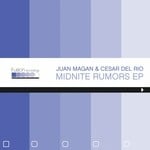 cover: Cesar Del Rio|Magan, Juan - Midnite Rumors EP