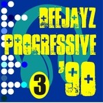 cover: Various - Deejayz Progressive '90: 3